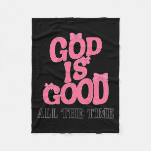 God Is Good Nk Bow Christian Jesus Girl Sister Dau Fleece Blanket