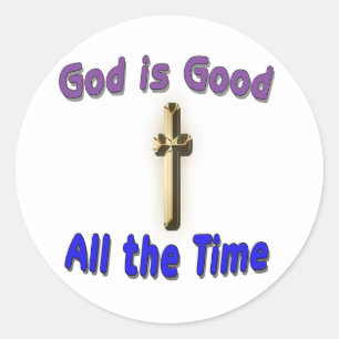 God is Good Sticker