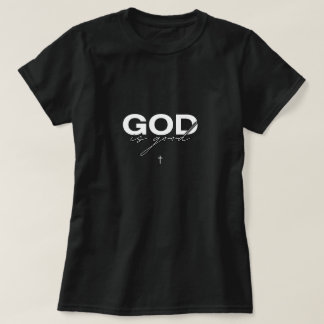 God is Good T-Shirt