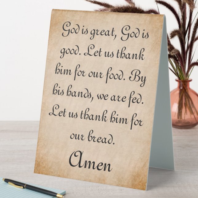 God is Great Mealtime Prayer Tabletop Sign (In SItu (Table))
