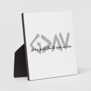 God is greater than the highs and lows Greek Sign Plaque