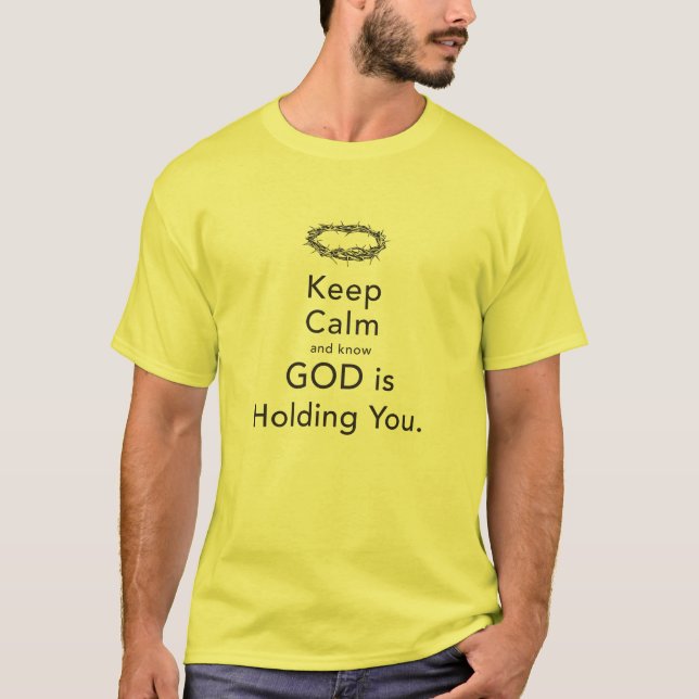 God is Holding You Shirt (Front)