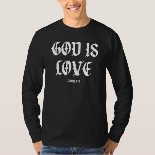 God Is Love 1 John 48 Alpha Omega Couture T-Shirt