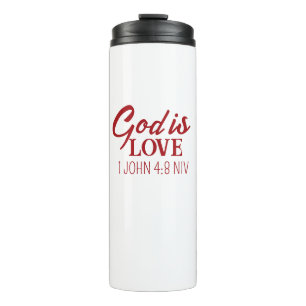 God is Love Bible Verse Christian Faith White Thermal Tumbler