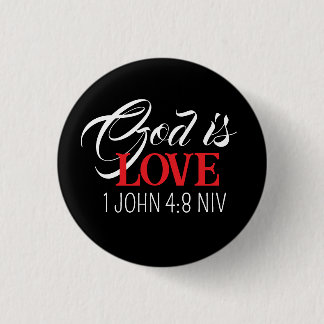 God is Love Black and Red Bible Verse Faith 3 Cm Round Badge