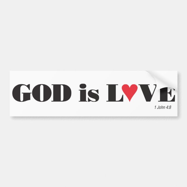 God is Love Bumper Sticker (Front)