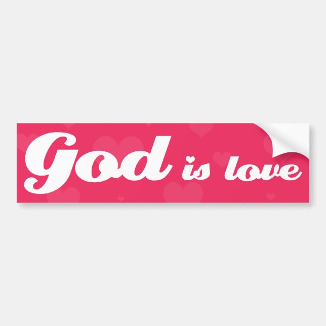 God Is Love Bumper Sticker (Front)