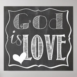 God is Love Chalk Board Poster