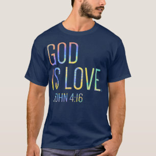God Is Love Christian Positive Motivational Bible  T-Shirt