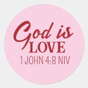 God is Love Holy Bible Verse Christian Faith Pink Classic Round Sticker