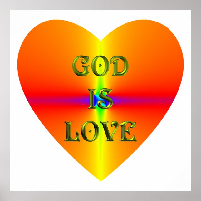"God is Love" Poster (Front)
