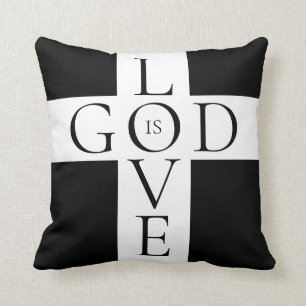 God Is Love Quote Christian Black and White Cushion