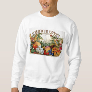 God is Love Sweatshirt
