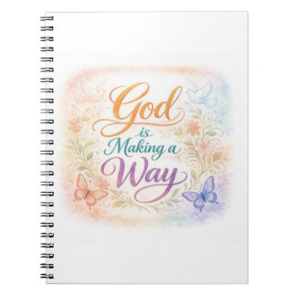 God is making a way notebook
