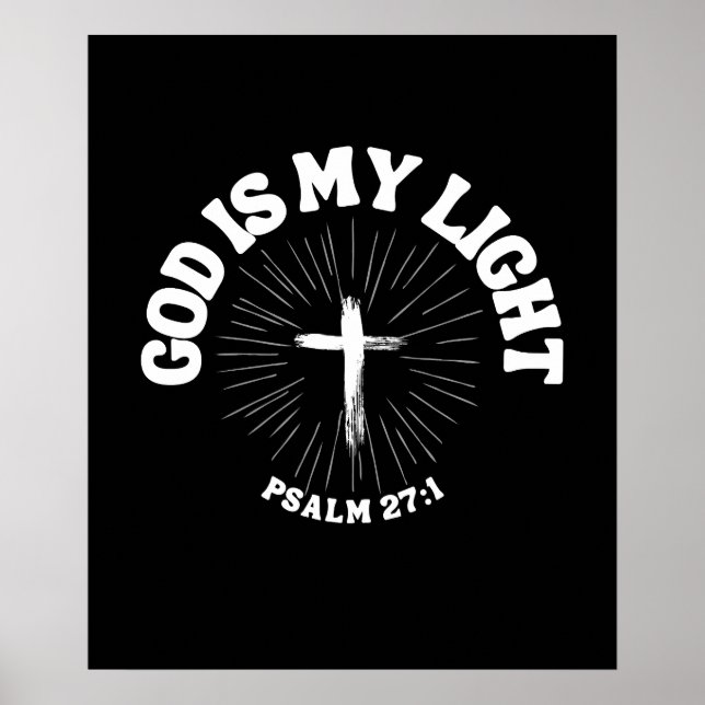 God is My Light – Psalm 27:1 Poster (Front)