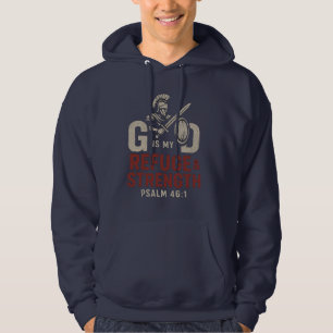 God Is My Refuge and Strength – Warrior Faith  Hoodie