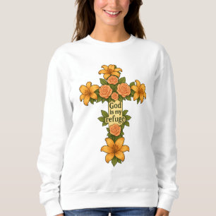 God is my refuge sweatshirt
