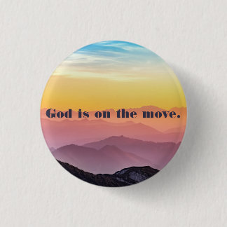 God Is on the Move Button