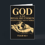 God Is Our Refuge And Strength – Psalm 46_1 Christ Card<br><div class="desc">God Is Our Refuge And Strength – Psalm 46_1 Christian Design</div>