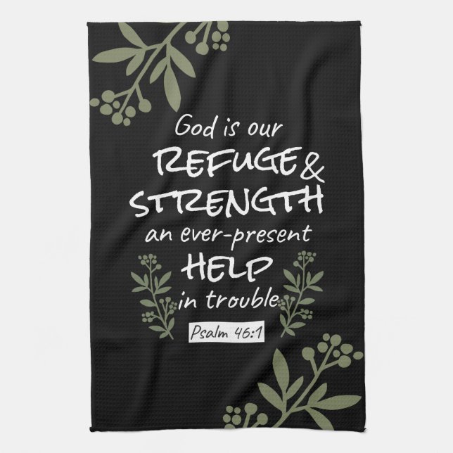 'God is Our Refuge and Strength' Psalm 46:1 Tea Towel (Vertical)