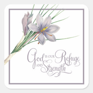 God is our Refuge and strength   Square Sticker