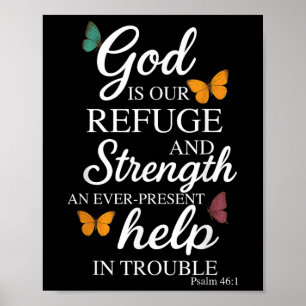 God Is Our Refuge Bible Verse Psalm 46_1 Poster