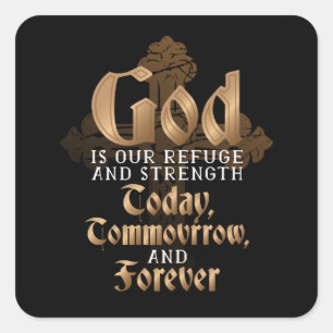 God is our Refuge Inspirational Christian Gift Square Sticker