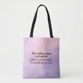 God is preparing.... Christian typography  Tote Bag