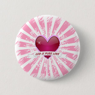 God is Pure Love 6 Cm Round Badge