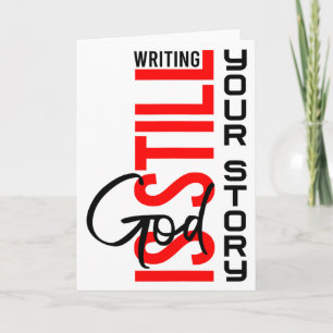 God Is Still Writing Your Story Inspirational Chri Card