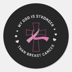 God Is Stronger Breast Cancer Awareness Christian Classic Round Sticker