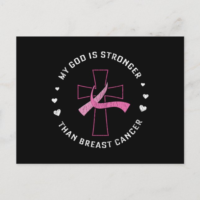 God Is Stronger Breast Cancer Awareness Christian  Postcard (Front)
