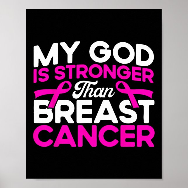 God Is Stronger Pink Breast Cancer Awareness  Poster (Front)