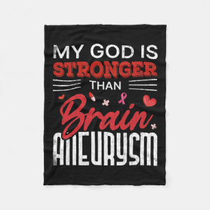 God Is Stronger Than Brain Aneurysm Awareness Grap Fleece Blanket
