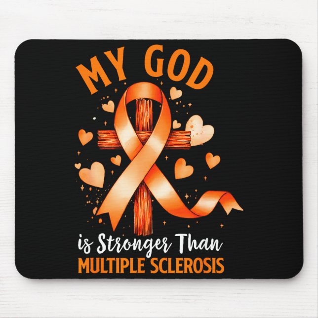 God is stronger than multiple sclerosis cross mouse mat (Front)
