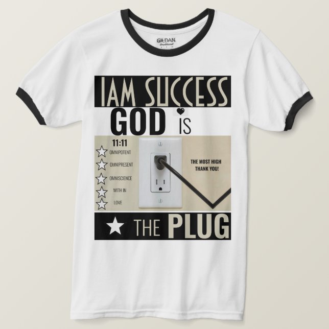 GOD IS THE PLUG T-Shirt (Design Front)