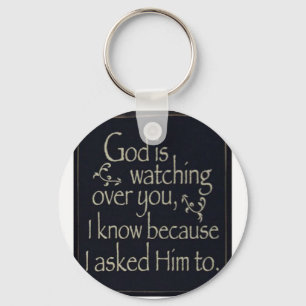 God Is Watching Over You Key Ring