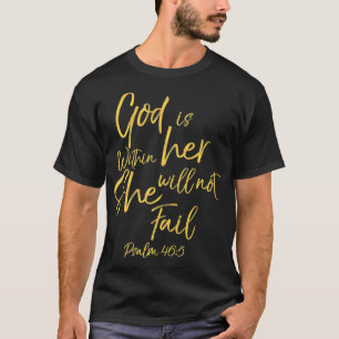 God is Within Her Christian Woman Bible Verse T-Shirt