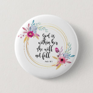 God is Within Her Psalm 46:5 6 Cm Round Badge