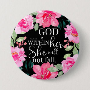 God is within her - Psalm 46:5 Pink Floral 7.5 Cm Round Badge