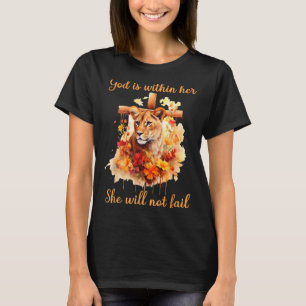 God Is Within Her She Will Not Fail Lioness Cross T-Shirt