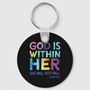 God Is Within Her She Will Not Fail Psalm 465 Reli Key Ring