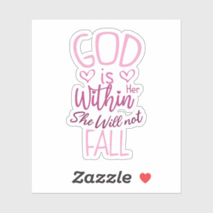 God Is Within Her She Will Not Fall 