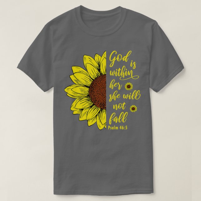 God Is Within Her She Will Not Fall 2 T-Shirt (Design Front)