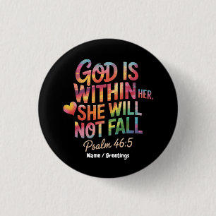 God is Within Her, She Will Not Fall Bible Women 3 Cm Round Badge