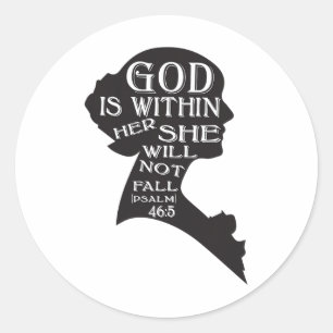 God Is Within Her She Will Not Fall  Classic Round Sticker
