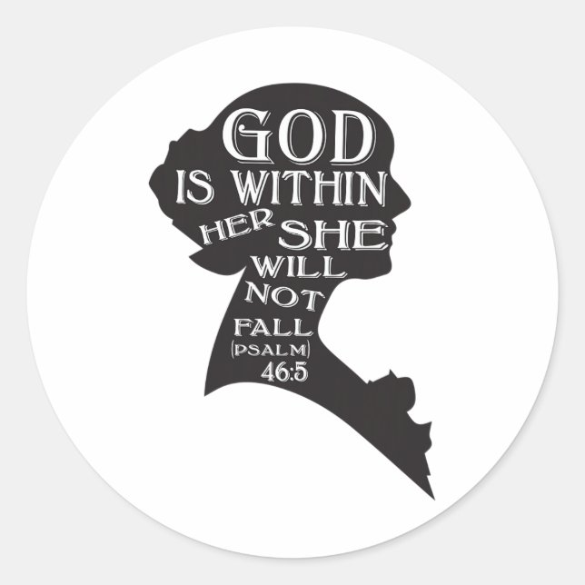 God Is Within Her She Will Not Fall  Classic Round Sticker (Front)