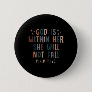 God Is Within Her She Will Not Fall Fall Autumn 6 Cm Round Badge