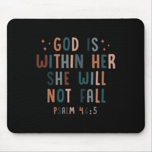 God Is Within Her She Will Not Fall Fall Autumn Mouse Mat
