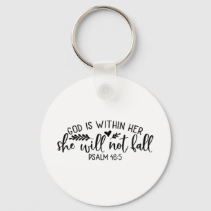 God Is Within Her She Will Not Fall Key Ring